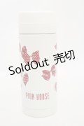 PINK HOUSE / リボン柄サーモステンレスボトル  オフ H-25-08-12-029-LO-ZA-NS-ZH