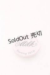 MILK / 缶バッジ  ピンク O-25-04-10-1038-ML-AC-IG-ZT-K019