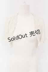 axes femme / レースデザインボレロ  アイボリー O-25-04-26-048-AX-TO-IG-OS