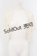 axes femme / 透かし編みボレロ  アイボリー O-25-05-12-043-AX-TO-IG-OS