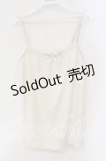 axes femme / フラワーモチーフキャミソール  生成り O-25-09-11-083-AX-TO-IG-OS